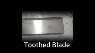 Toothed Blade
